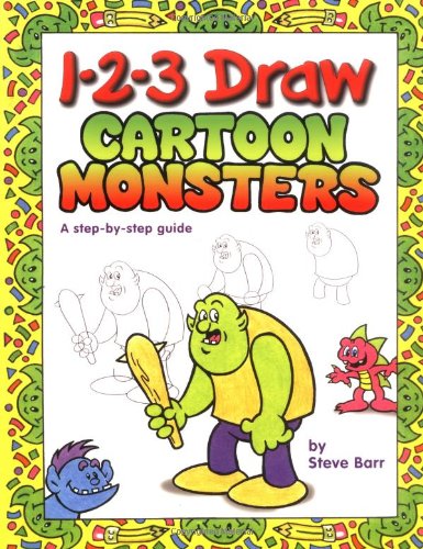 1-2-3 Draw Cartoon Monsters (1-2-3 Draw Series)