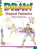 Draw Magical Fantasies (Learn to Draw)
