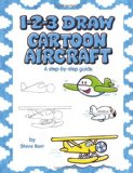 1-2-3 Draw Cartoon Aircraft