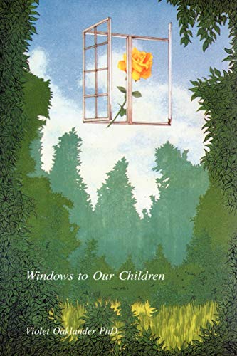 Book Cover Windows to Our Children: A Gestalt Approach to Children and Adolescents