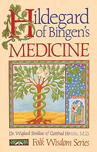 Book Cover Hildegard of Bingen's Medicine (Folk Wisdom Series)