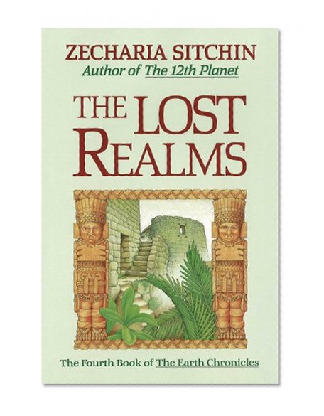 The Lost Realms (Book IV) (4th Book of Earth Chronicles)