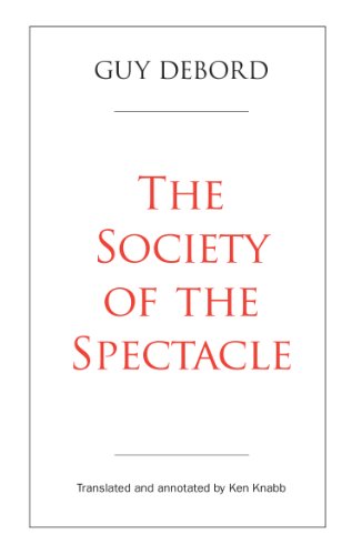 Book Cover The Society of the Spectacle: Annotated Edition