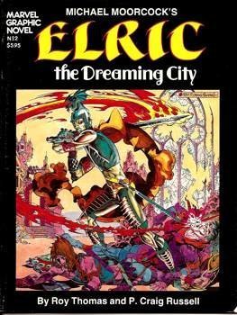 Elric the Dreaming City (Marvel Graphic Novel No. 2)