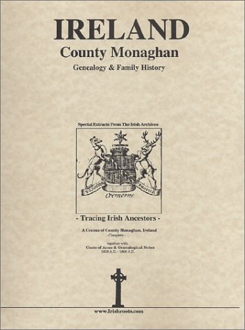 Co. Monaghan Ireland, Genealogy & Family History Notes