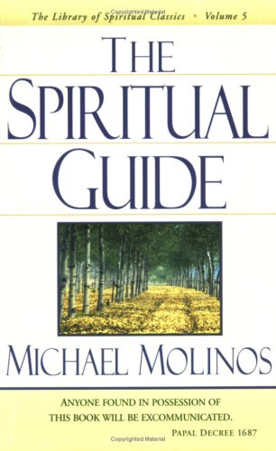 Book Cover The Spiritual Guide (Library of Spiritual Classics)