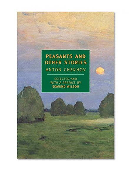 Peasants and Other Stories (New York Review Books Classics)