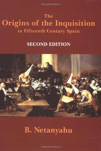 The Origins of the Inquisition in Fifteenth-Century Spain