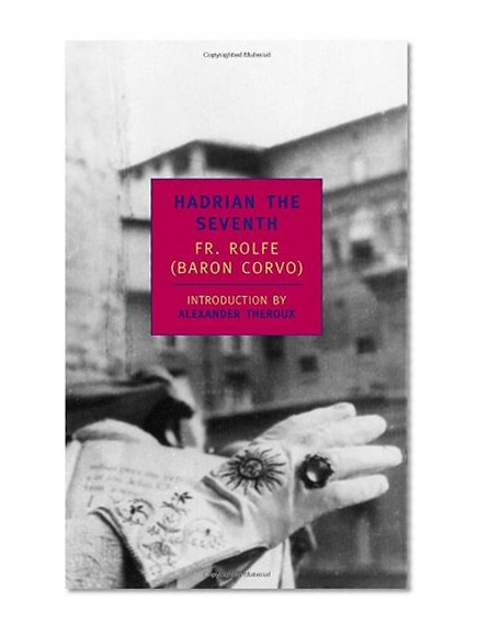 Hadrian the Seventh (New York Review Books)