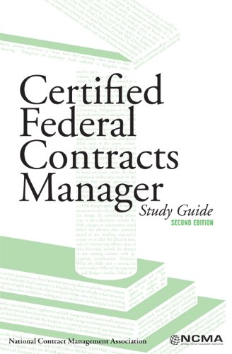 Certified Federal Contracts Manager, Study Guide, 2nd Edition