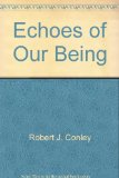 Echoes of Our Being