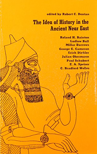 Idea of History in the Ancient Near East (American Oriental Series)
