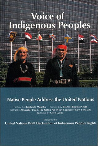 Book Cover Voice of Indigenous Peoples : Native People Address the United Nations