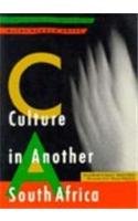 Culture in Another South Africa