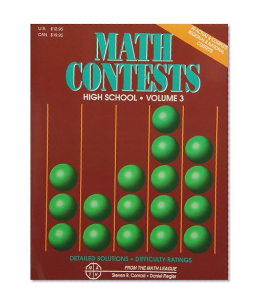 Math Contests High School, Volume 3: School Years 1991-92 Through 1995-96