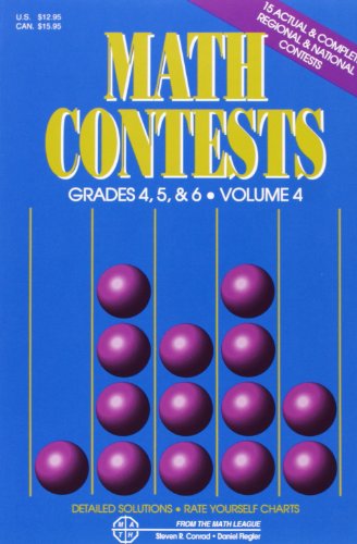 Math Contests: Grades 4, 5, & 6, Volume 4
