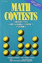 Math Contests, Grades 7 & 8 (and Algebra Course 1) Vol. 6