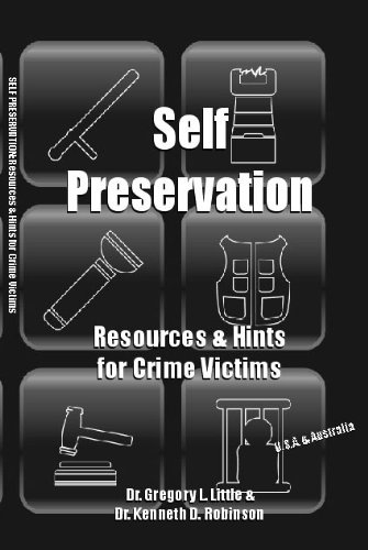 Self Preservation: Resources & Hints for Crime Victims