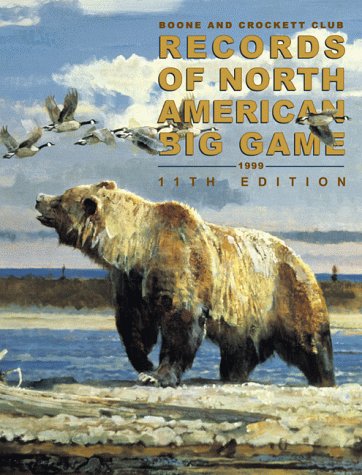 Records of North American Big Game, 11th Edition