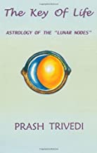 Book Cover Key of Life, The/Astrology of the Luner Nodes