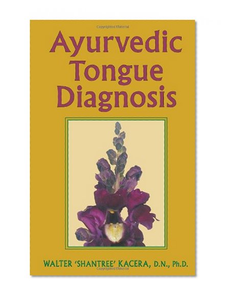 Ayurvedic Tongue Diagnosis