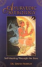 Book Cover Ayurvedic Astrology: Self-Healing Through the Stars