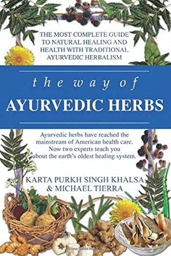 Book Cover The Way of Ayurvedic Herbs: A Contemporary Introduction and Useful Manual for the World's Oldest Healing System