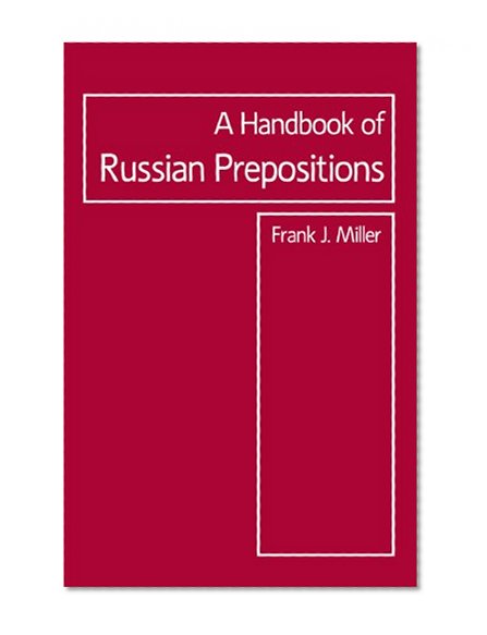 Book Cover Handbook of Russian Prepositions (Focus Texts: For Classical Language Study (Paperback))