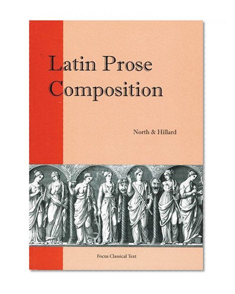 Book Cover Latin Prose Composition (Focus Classical Texts)