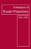 Handbook of Russian Prepositions (Focus Texts: For Classical Language Study (Paperback))