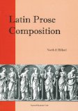 Latin Prose Composition (Focus Classical Texts)