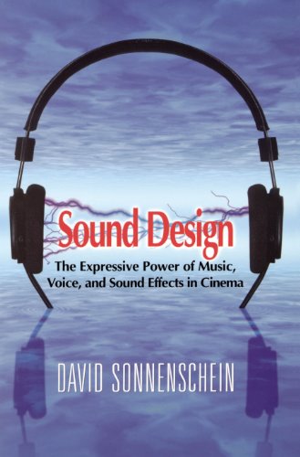 Book Cover Sound Design: The Expressive Power of Music, Voice and Sound Effects in Cinema