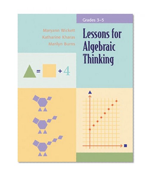 Lessons for Algebraic Thinking: Grades 3-5