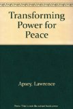 Transforming Power for Peace