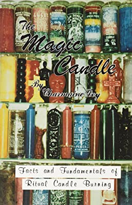 Book Cover The Magic Candle: Facts and Fundamentals of Ritual Candle-Burning