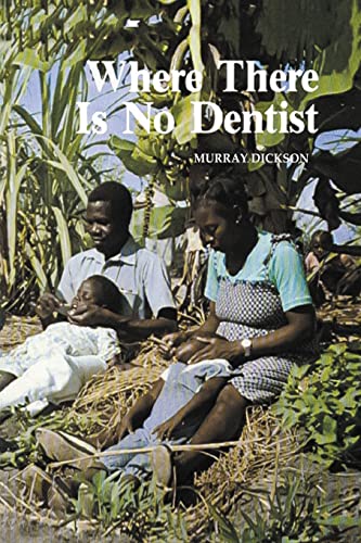 Book Cover Where There Is No Dentist