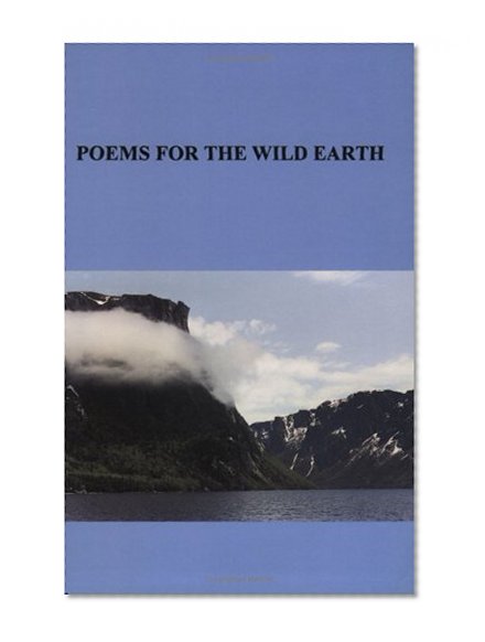 Poems for the Wild Earth