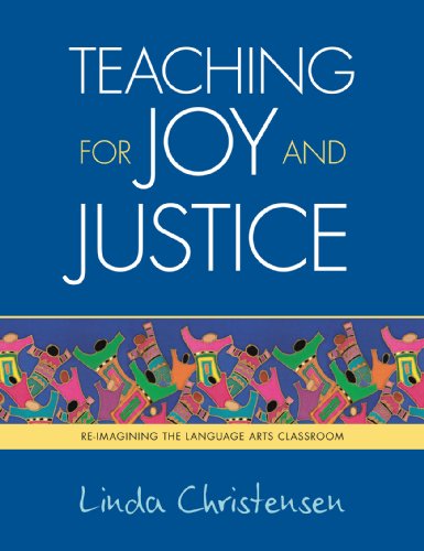 Book Cover Teaching for Joy and Justice: Re-Imagining the Language Arts Classroom
