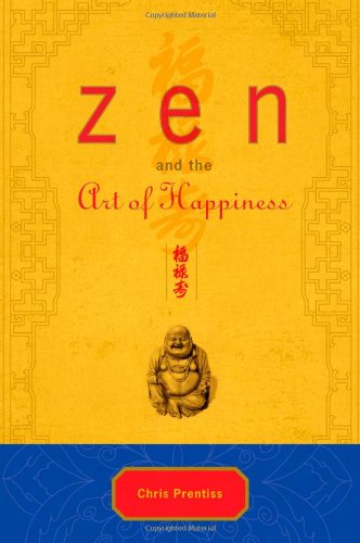 Book Cover Zen and the Art of Happiness Deluxe Gift Edition