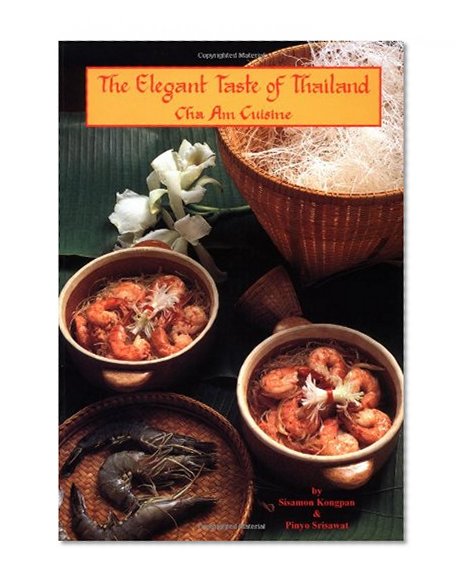 The Elegant Taste of Thailand: Cha Am Cuisine