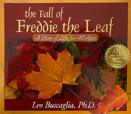 Book Cover The Fall of Freddie the Leaf: A Story of Life for All Ages