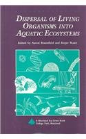Dispersal of Living Organisms into Aquatic Ecosystems