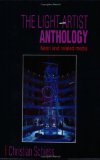 The Light Artist Anthology: Neon and Related Media