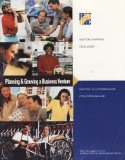 Planning & Growing a Business Venture: Venture Planning Field Guide (FastTrac Take Charge of Your Bu