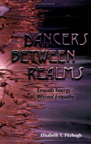 Book Cover Dancers Between Realms-Empath Energy, Beyond Empathy