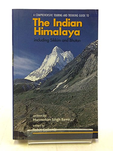 Book Cover Indian Himalaya: Including Sikkim and Bhutan - Comprehensive Touring and Trekking Guide