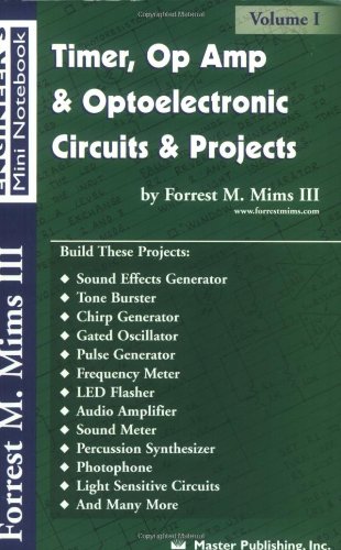 Book Cover Timer, Op Amp, and Optoelectronic Circuits & Projects