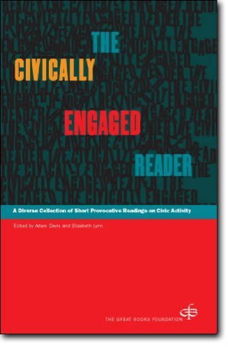 Book Cover The Civically Engaged Reader: A Diverse Collection of Short Provocative Readings on Civic Activity