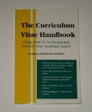 The Curriculum Vitae Handbook: Using Your Cv to Present and Promote Your Academic Career