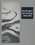 Gao Xingjian, Ink paintings 1983-1993